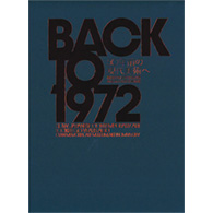 Back to 1972 50年前の現代美術へ